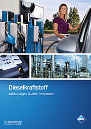 Dieselkraftstoff - Anforderungen, Qualität, Perspektiven